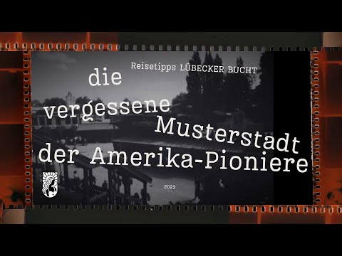 Travel tips 0301 - The forgotten model city of the American pioneers