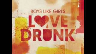 Boys Like Girls - She&#39;s Got A Boyfriend Now