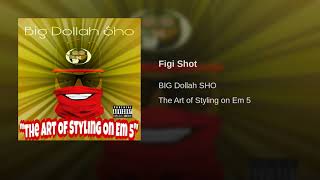 Figi Shot