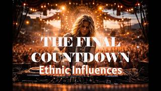 Download lagu The Final Countdown - Europe (Ethnic cover Remix) #remix #dj #ethnic mp3