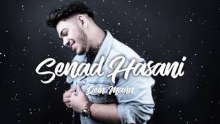 Senad Hasani - Dein Mann