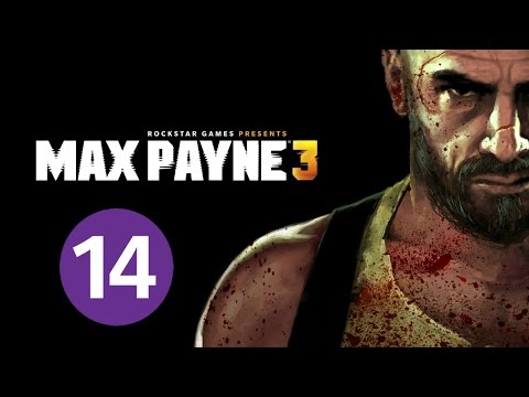 Max Payne 3 Pc Gameplay Chapter 14 Ending