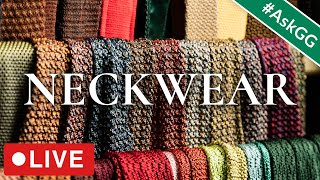 Live: Ask Us Anything About Neckwear & More!