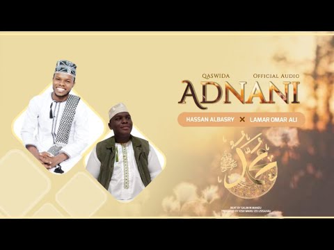 Lamar Ali - ADNANI ft Hassan Albasry ( Official Audio )