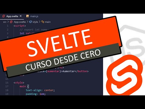 01 Curso Svelte JS Introducción y Fundamentos desde cero