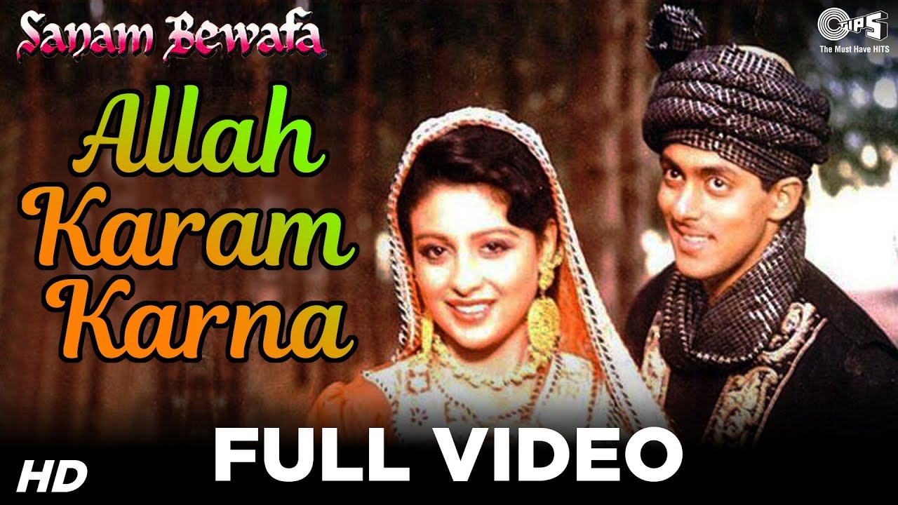 Allah Karam Karam Lyrics  | Sanam Bewafa | Salman Khan, Chandni | Lata Mangeshkar | Kishore Sharma, Mahesh Sharma