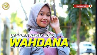 Download lagu LAGU QASIDAH REMIX - WAHDANA - 2026 TERBARU MIX - NASIR93 REMIXER mp3 Download lagu LAGU QASIDAH REMIX - WAHDANA - 2026 TERBARU MIX - NASIR93 REMIXER mp3