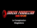 Magdalena - La Conspiracion