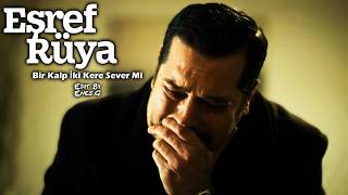 Eşref Rüya Müzikleri  Bir Kalp İki Kere Sever Mi Final Version