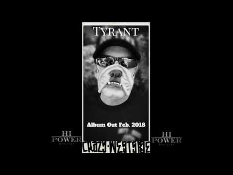 Tyrant - Crazy WestSide (FreeStyle)