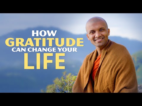 How Gratitude Can Change Your Life | Buddhism In English