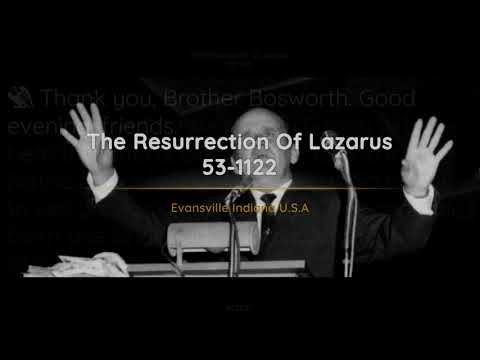 53-1122 - The Resurrection Of Lazarus - William Branham