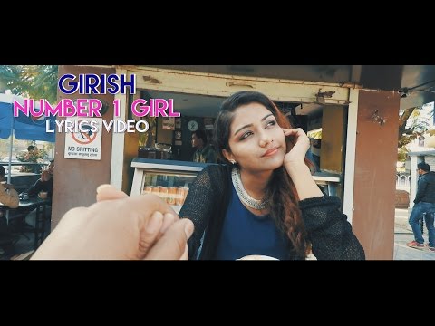 Girish Khatiwada - Number 1 Girl (LYRICS VIDEO) | Nepali Hip Hop| R&B