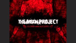 The Arson Project - Forsaken