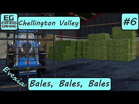 Chellington Valley Multiplayer With Evexia -Farming Simulator 19 Timelapse - Bales, Bales, Bales.