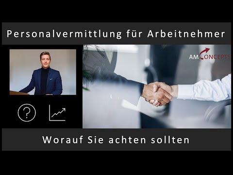 Personalvermittlung für Arbeitnehmer - worauf Sie achten sollten