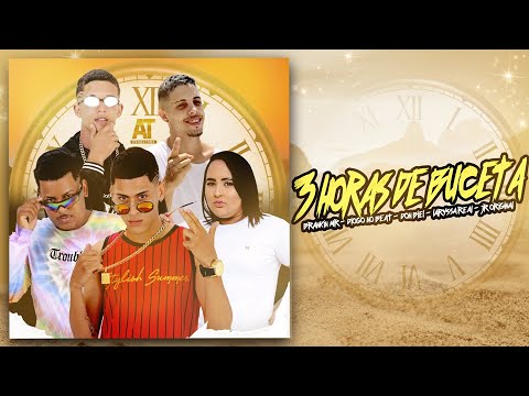 DON BIEL, DIOGO NO BEAT, BRANKIN MR, LARYSSA E JR ORIGINAL - 3 HORA DE BCT