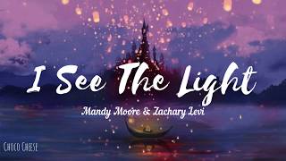 I See The Light - Mandy Moore &amp; Zachary Levi |OST. Tangled, Disney [LYRICS]
