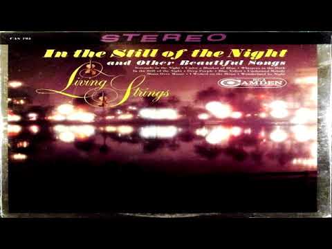 Living Strings   ''In The Still Of The Night and Other Beautiful Songs'' 1964 GMB