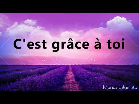 Je viens humblement te dire Merci   Marius Psalmiste