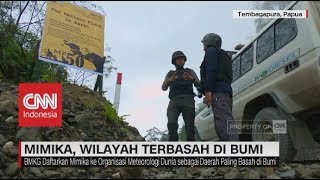 Mimika, Wilayah Terbasah di Bumi