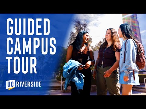 UC Riverside Campus Tour | University of California Riverside (UCR)