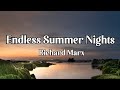 Endless Summer Nights - Richard Marx | Lyrics