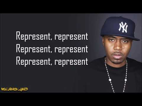 Nas - Represent (Lyrics)