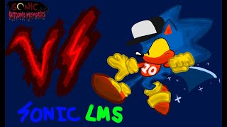 Sonic LMS | Outcome Memories | (NO PEELOUT)