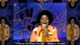 Michael Jackson - &quot;I Wanna Be Where You Are&quot; - 1972