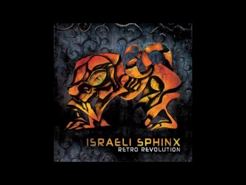 Israeli Sphinx - Retro Revolution [HD] [HQ] Album Full Preview