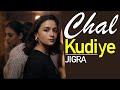 Chal Kudiye Diljit Dosanjh Jigra Alia Bhatt LYRICS Manpreet Singh Harmanjeet Singh