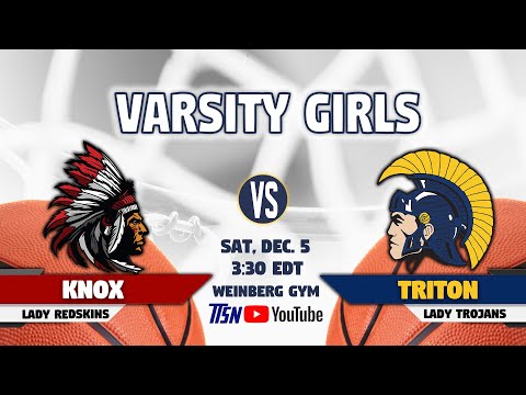 Triton at Knox - Varsity Girls Basketball  🏀 12-4-2020
