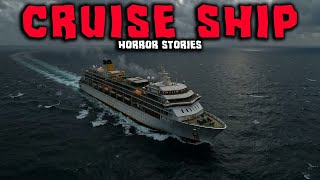 7 Most Disturbing TRUE Cruise Ship Horror Stories | Episode 04 |