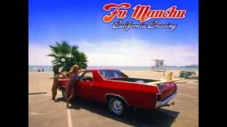 Fu Manchu - Downtown In Dogtown