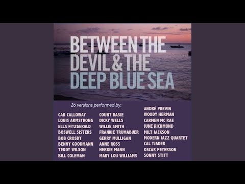 Between the Devil and the Deep Blue Sea