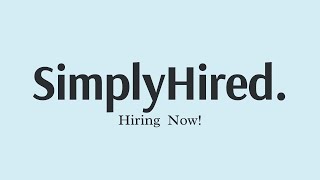 How to Find High Demand Jobs on SimplyHired: Hiring Now!