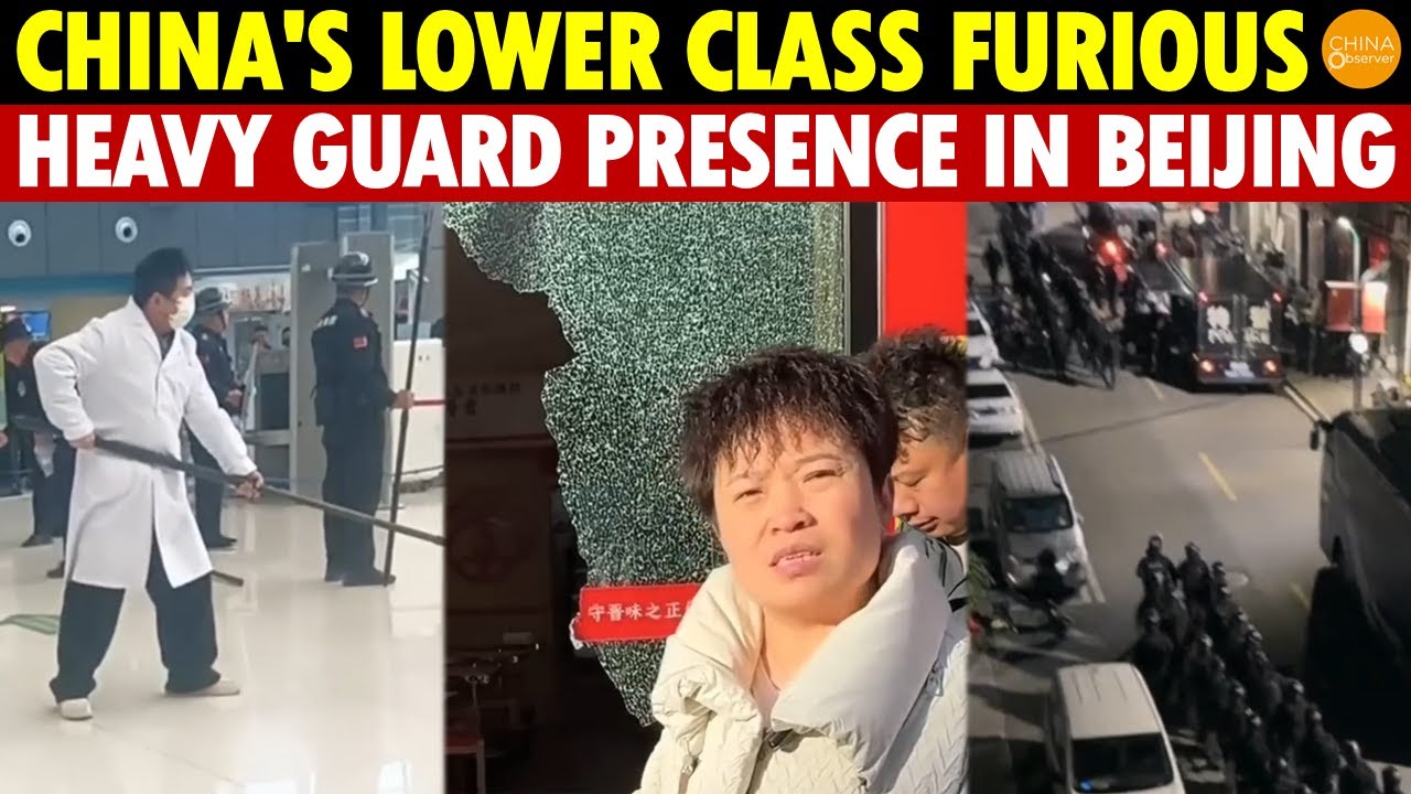 China's Growing Anger Threatens to Erupt, Unrest Imminent! Heavy Military Presence in Beijing