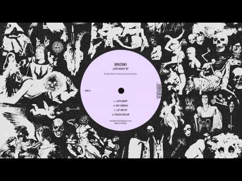 Brioski - Let Me Hit (Original Mix)