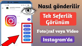 Onec Time Nasıl Gönderilir Instagram'da fotoğraf veya videoyu görüntüleyin  | On