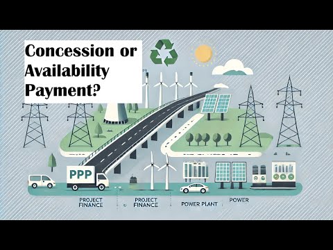 Concession or Project Agreement in Project Finance?