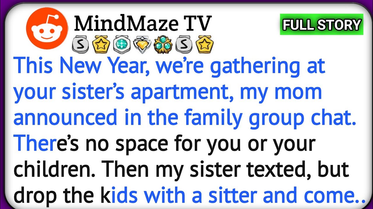 This New Year,we’re gathering at your sister’s apartment,my mom announced in the family group chat.