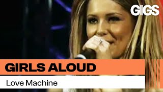 Girls Aloud - Love Machine (The Greatest Hits Live From Wembley Arena 2006) 