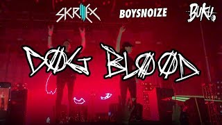 DOG BLOOD @ BUKU 2019 | Skrillex &amp; Boys Noize