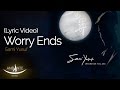 Sami Yusuf - Worry Ends 