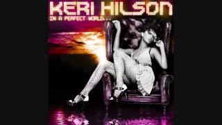 Keri Hilson- In a perfect world Track 14-Where did he go