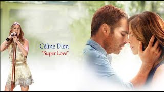 Céline Dion - Super Love (sub.Ro.)