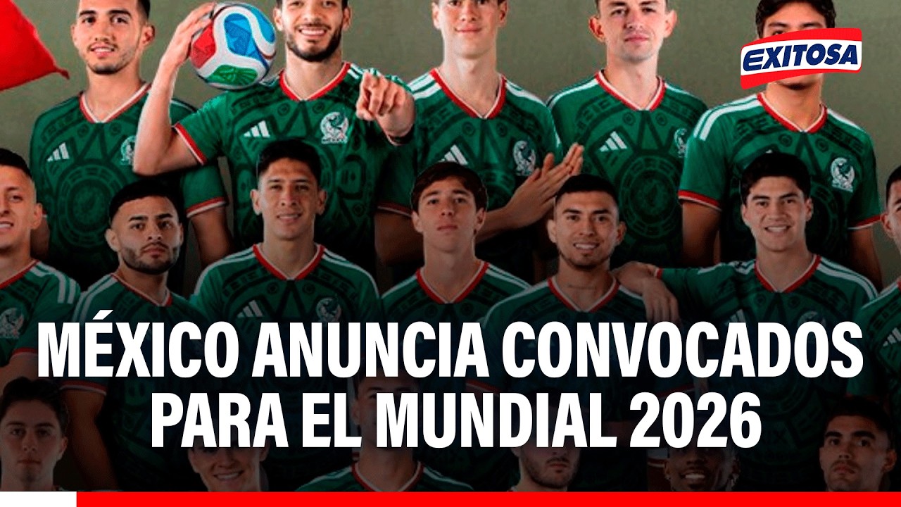 🔴🔵 México presenta convocatoria para el Mundial 2026 y crecen las expectativas en el país