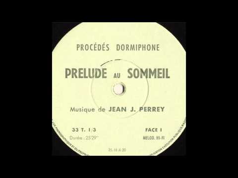 Jean-Jacques Perrey - Prélude au Sommeil (Full Album)