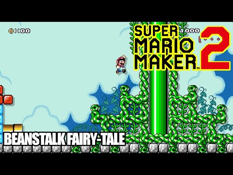 Super Mario Maker 2 - Course World | Beanstalk Fairy-Tale [Nintendo Switch]